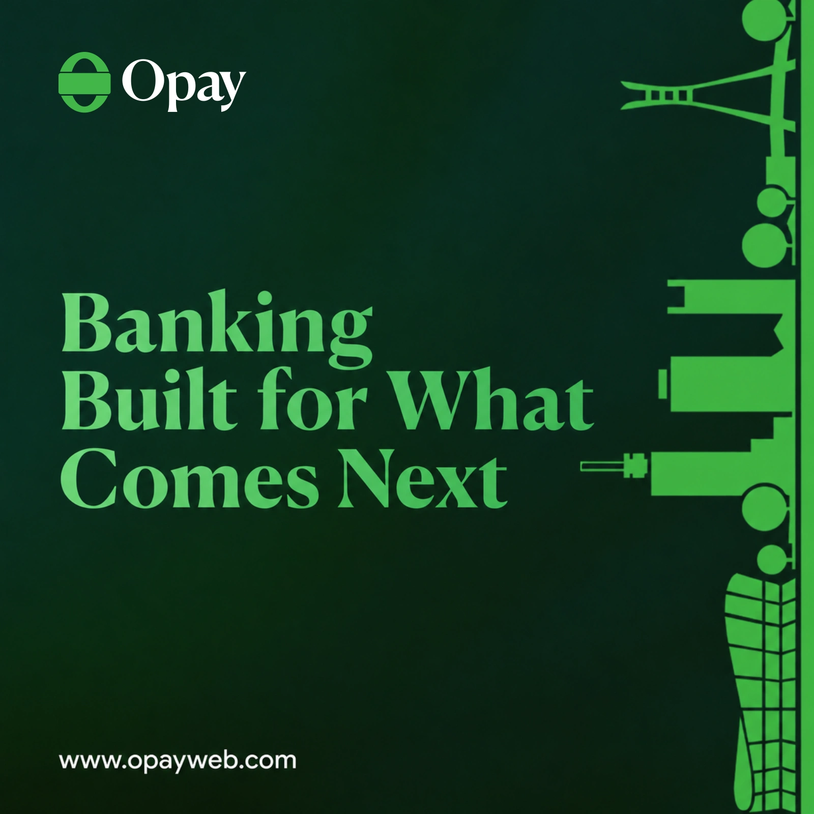 Proposed OPay campaign: Banking Built for What Comes Next, with green city silhouettes on a deep green background